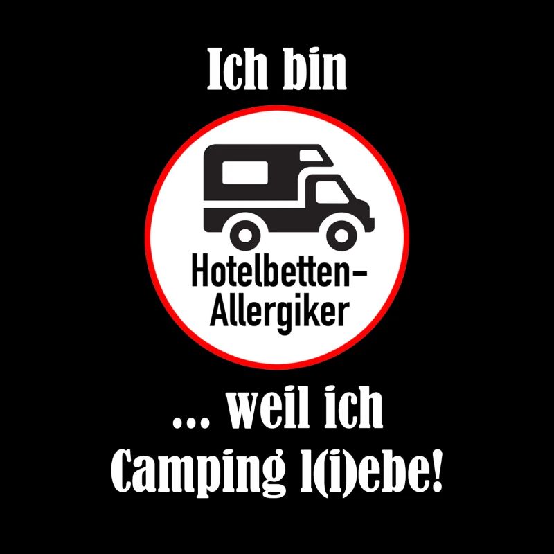 ... weil ich Camping l(i)ebe!