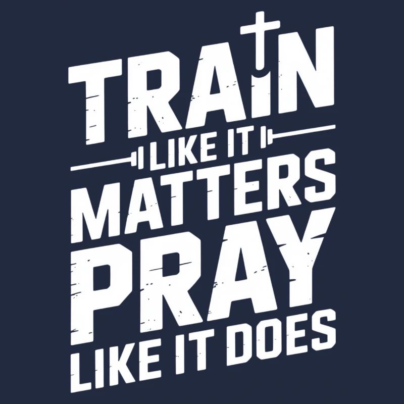 Train and pray intensely for strength