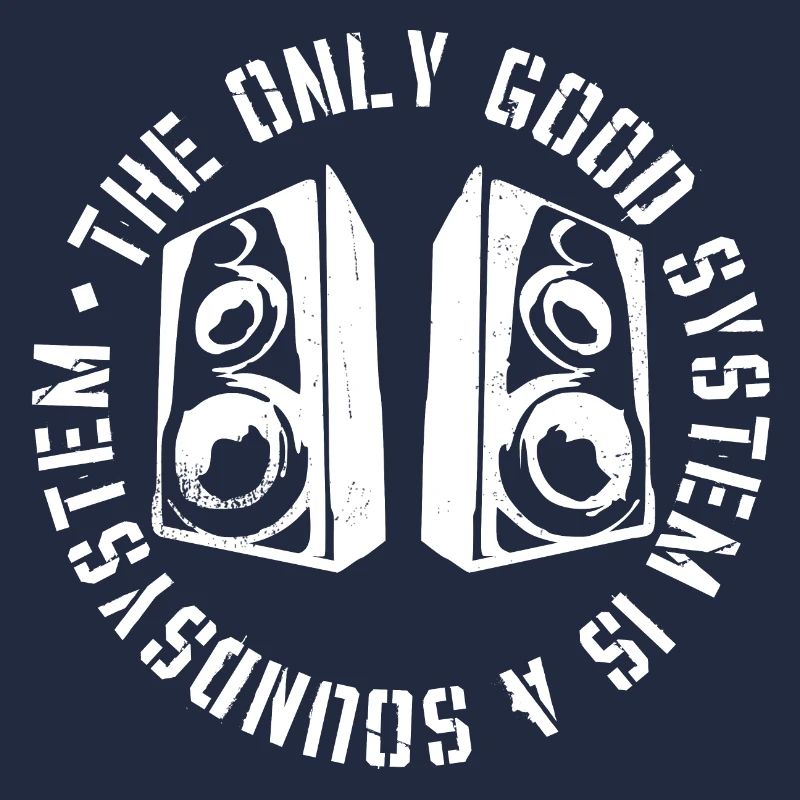 The only good system is a soundsystem