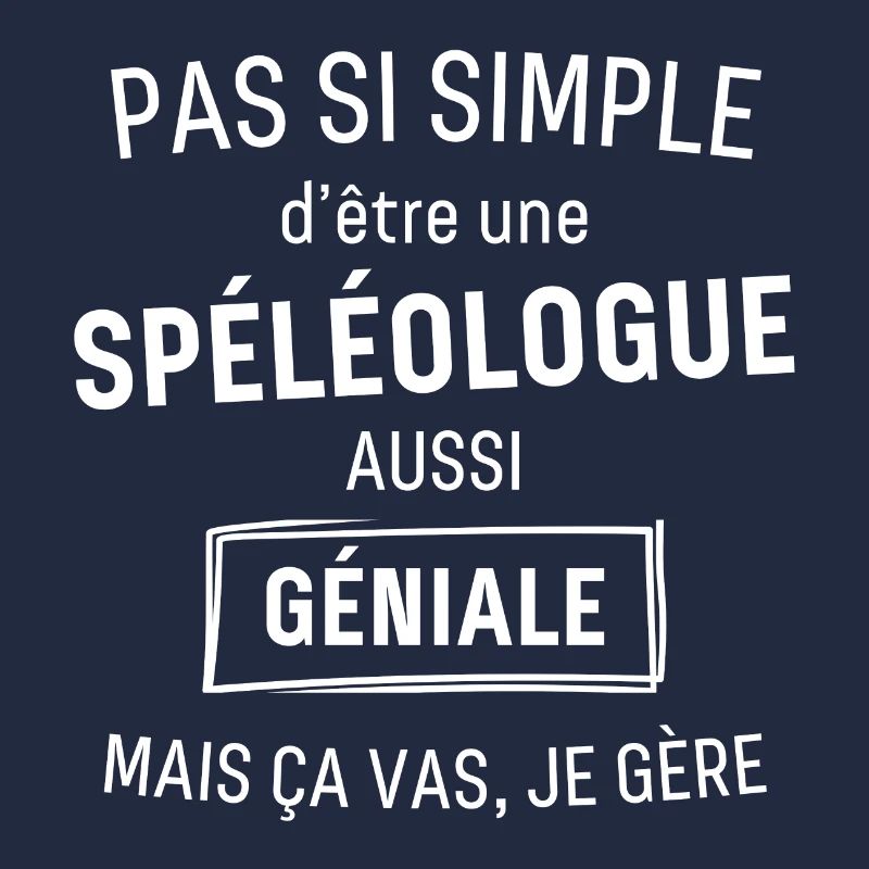 Spéléologue Géniale