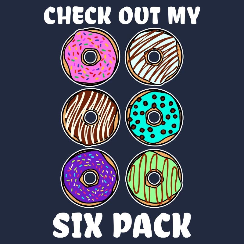 Funny statement donut candy snacking