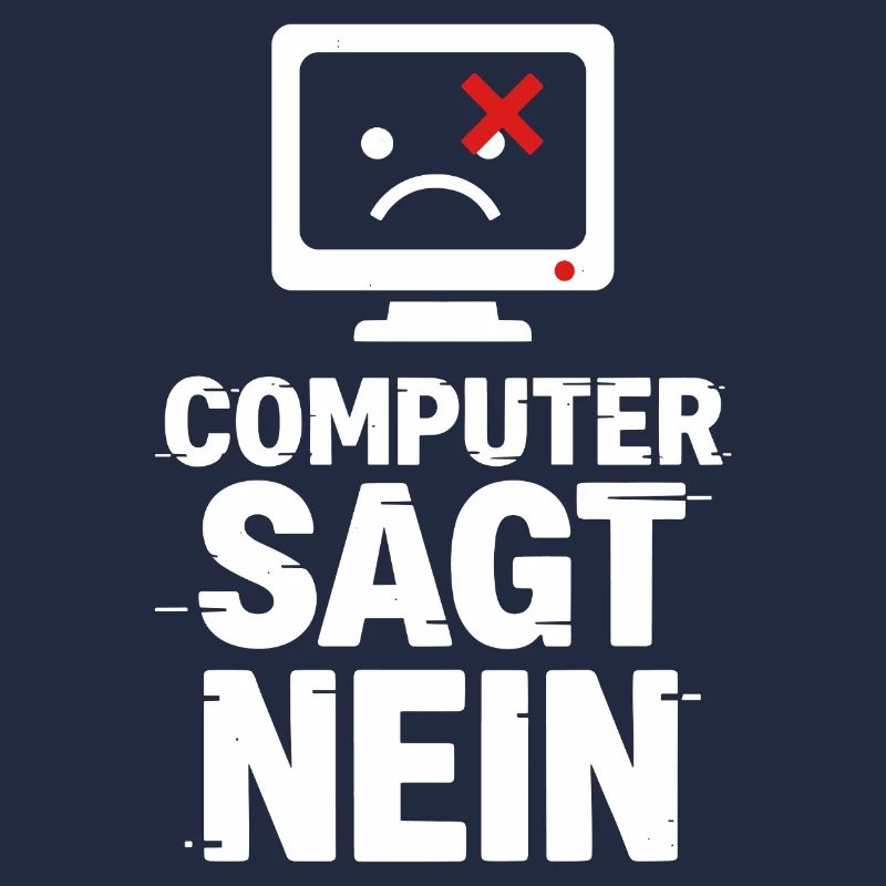 Computer Sagt Nein Meme