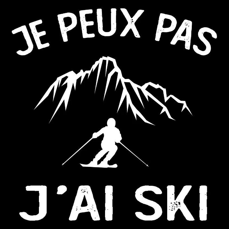Je Peux Pas J'ai Ski
