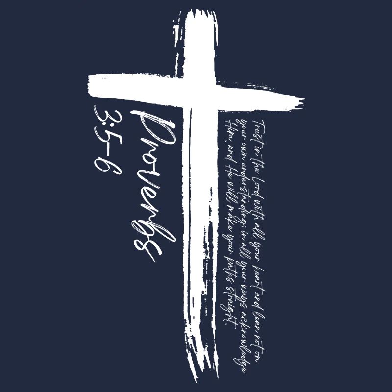 Cross - Proverbs 3:5-6
