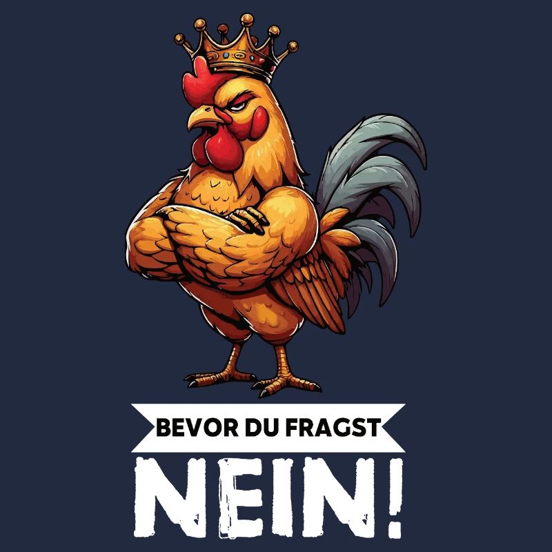 Before You Ask No Chickens Chicken Chicken Lover