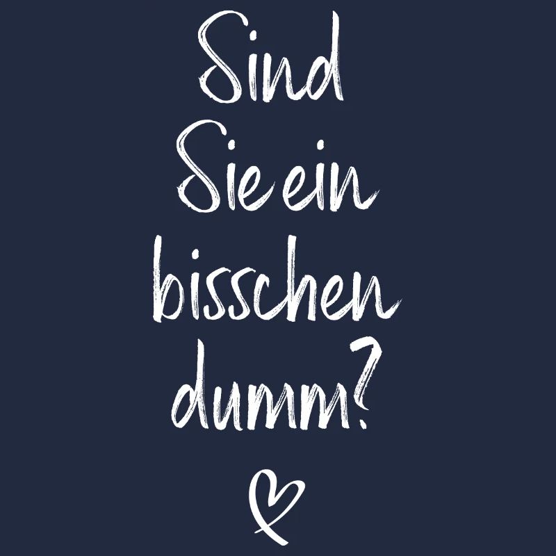 Sind Sie Ein Bisschen Dumm Misanthrop Smalltalk