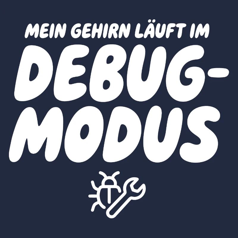 Brain in Debug Mode – Humor Graphics