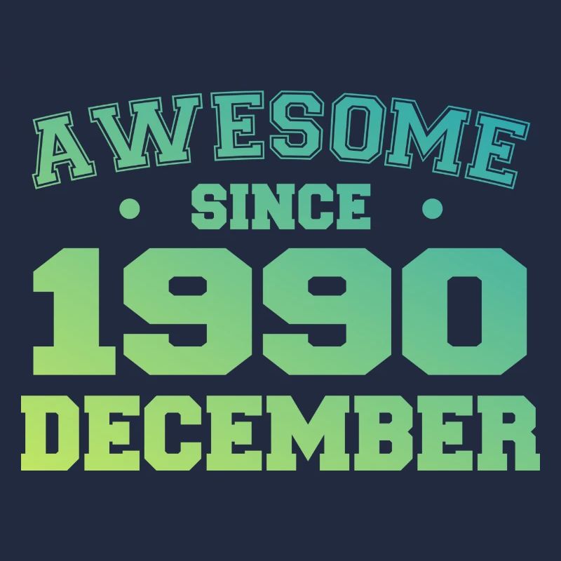 Anniversaire Décembre 1990 - Cadeau Decembre 1990