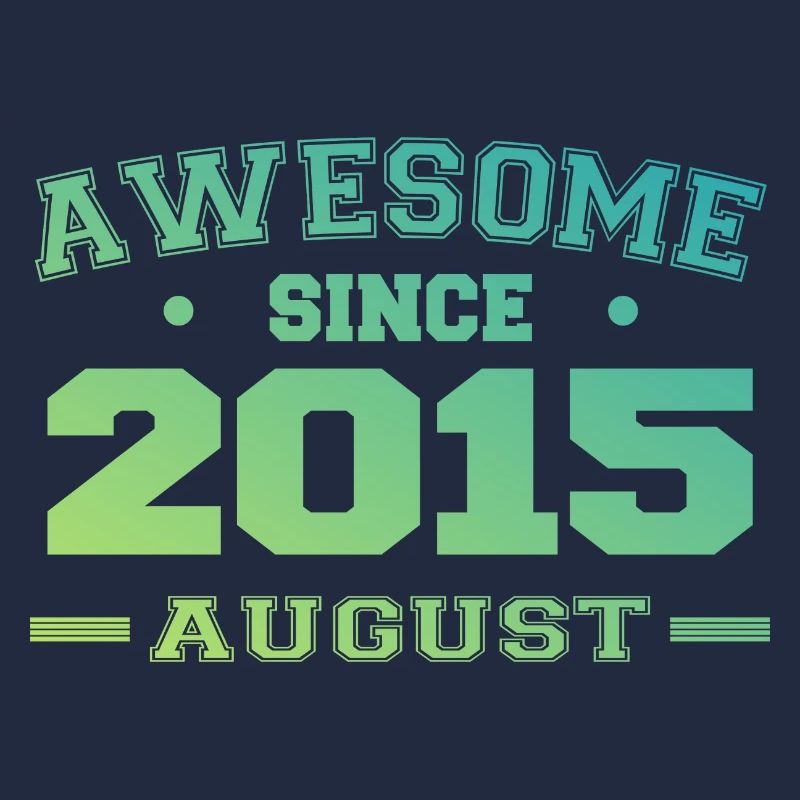 2015 Août Année Naissance Anniversaire Août 2015