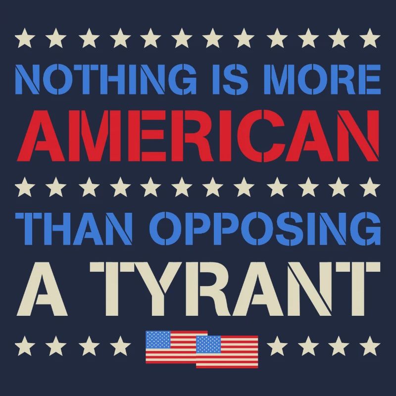 Rien de plus américain que de s’opposer à un tyran