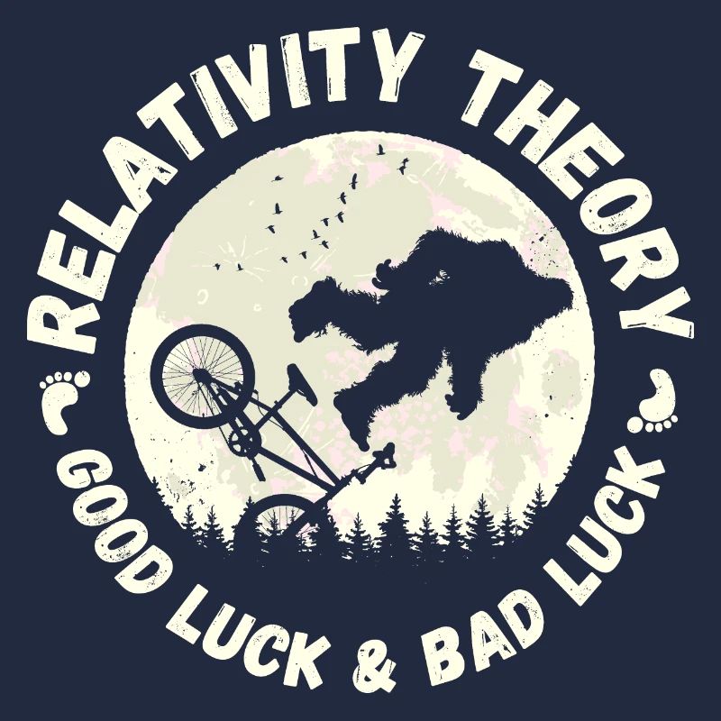 Relativity Theory - Good Luck and Bad Luck