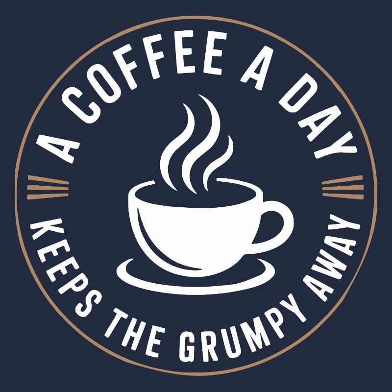 A Coffee A Day Keeps The Grumpy Away