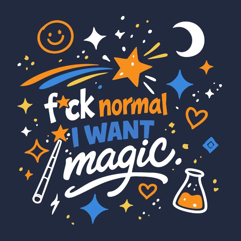Magic instead of normality