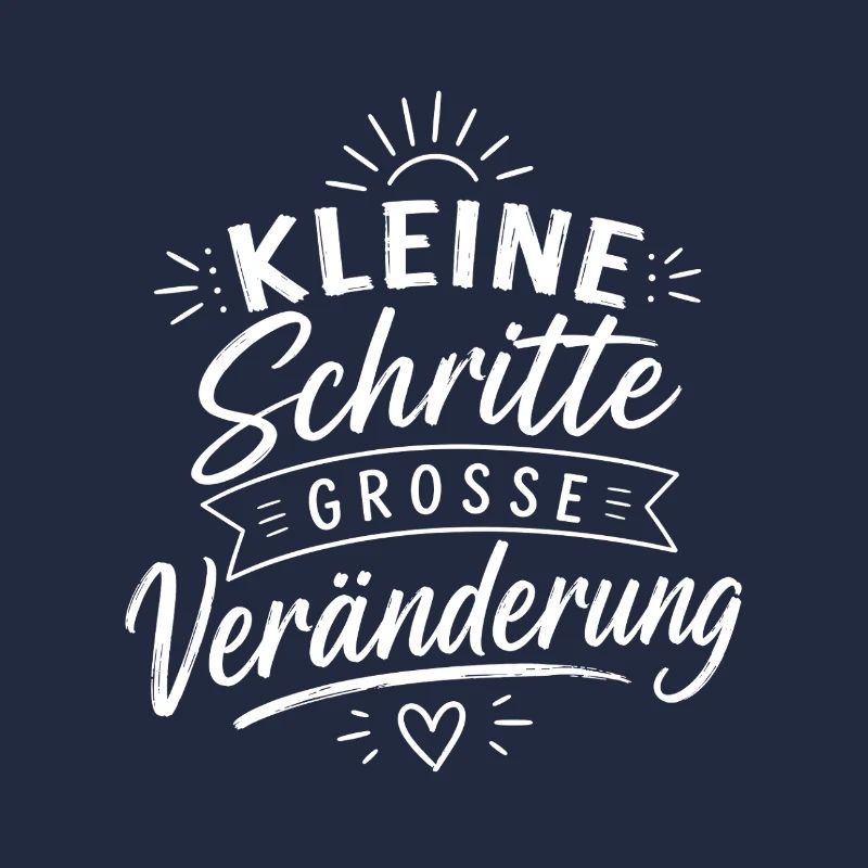Kleine Schritte Große Veränderung