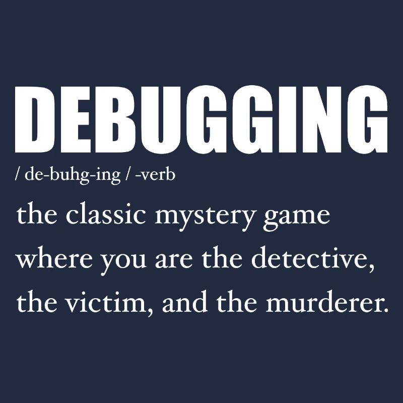 Programmierer Debugging Definition Lustig IT-Entwickler