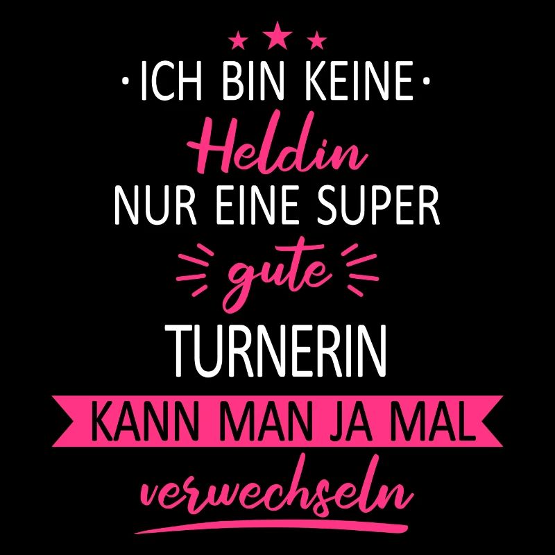 Turnen Turner Bodenturnen Geräteturnen Spruch