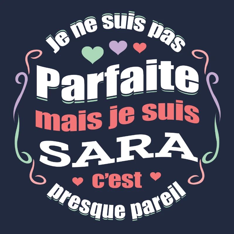 SARA PARFAITE - PRENOM SARA