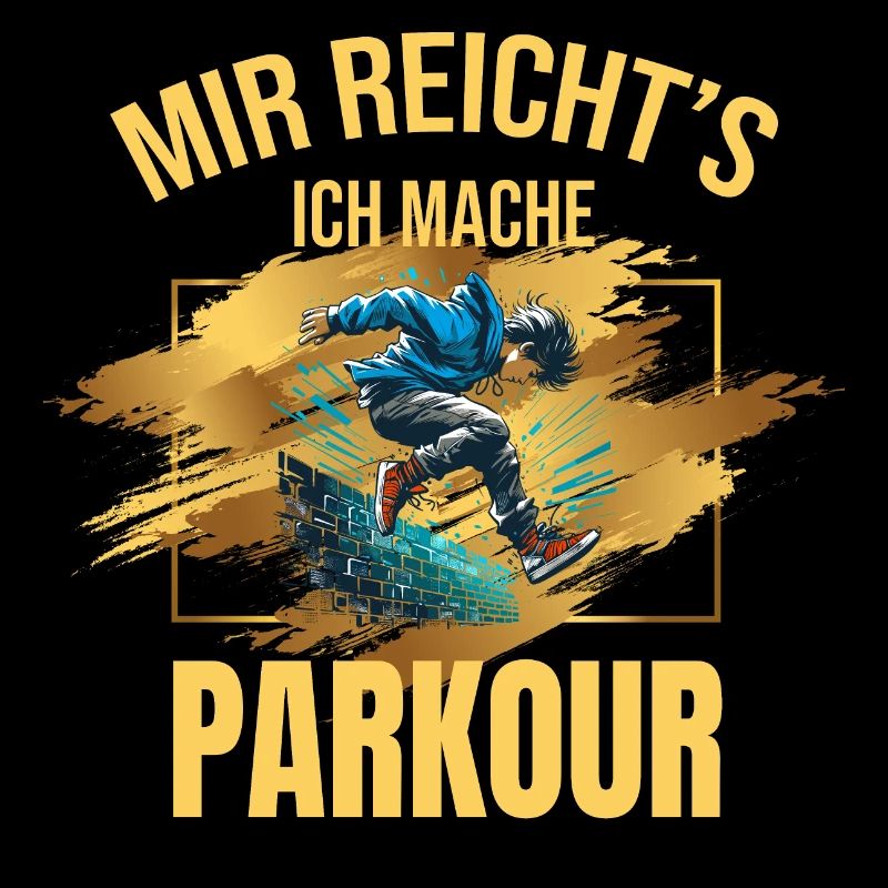 Mir reicht's, ich mache Parkour