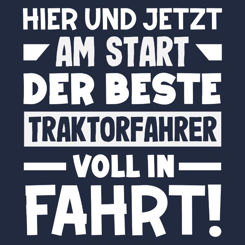 Der beste Traktorfahrer
