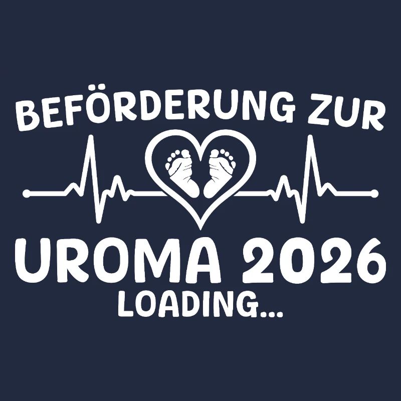 Werdende Uroma 2026 loading - Urgroßmutter