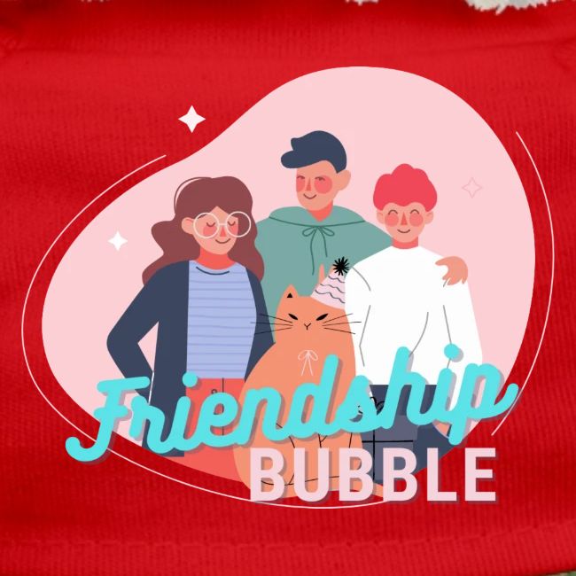 Friendship Bubble