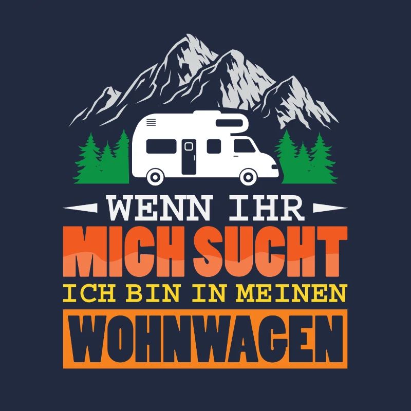 Camper Camping Caravan Saying
