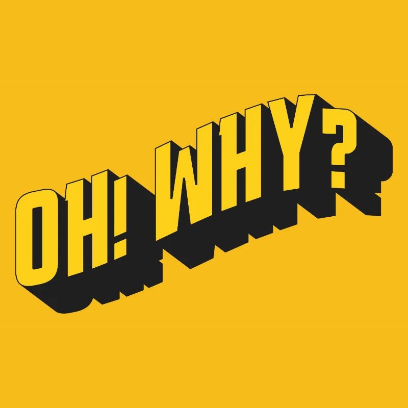 OH! WHY? – Retro Textdesign