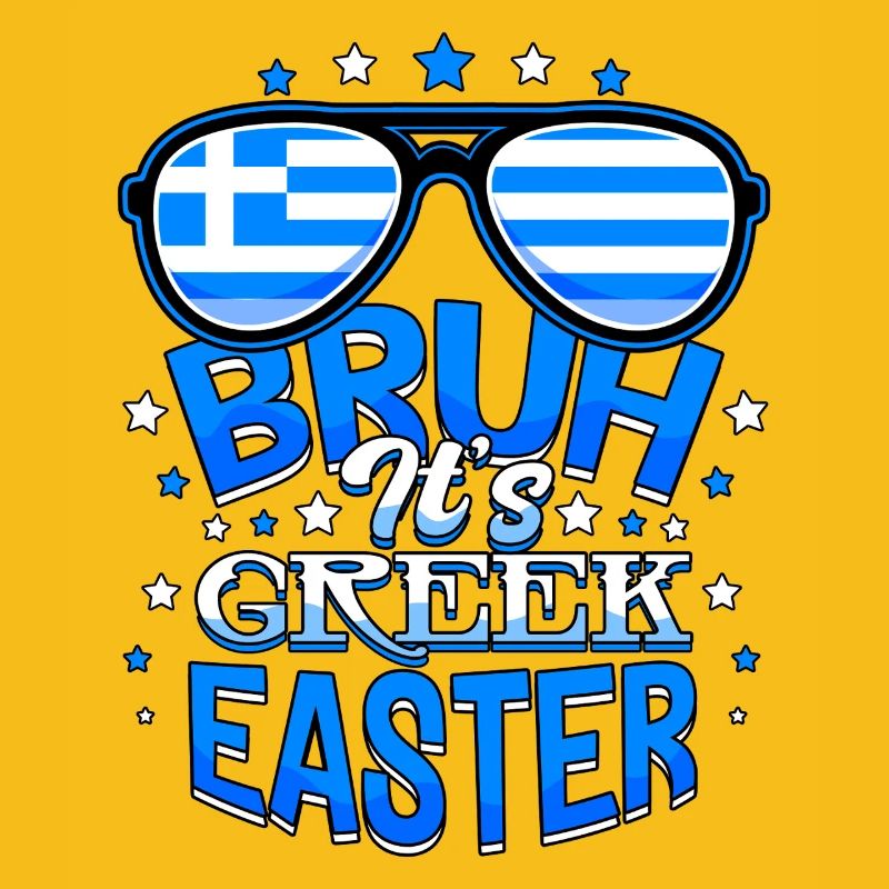 Bruh It's Greek Easter Orthodox Easter Pascha