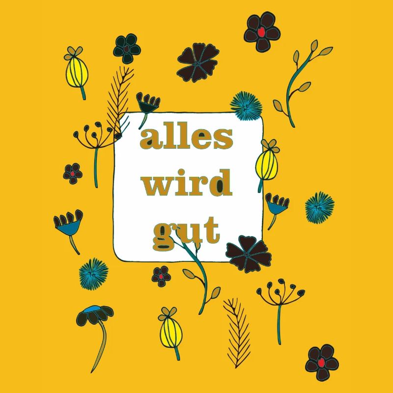 alles wird gut