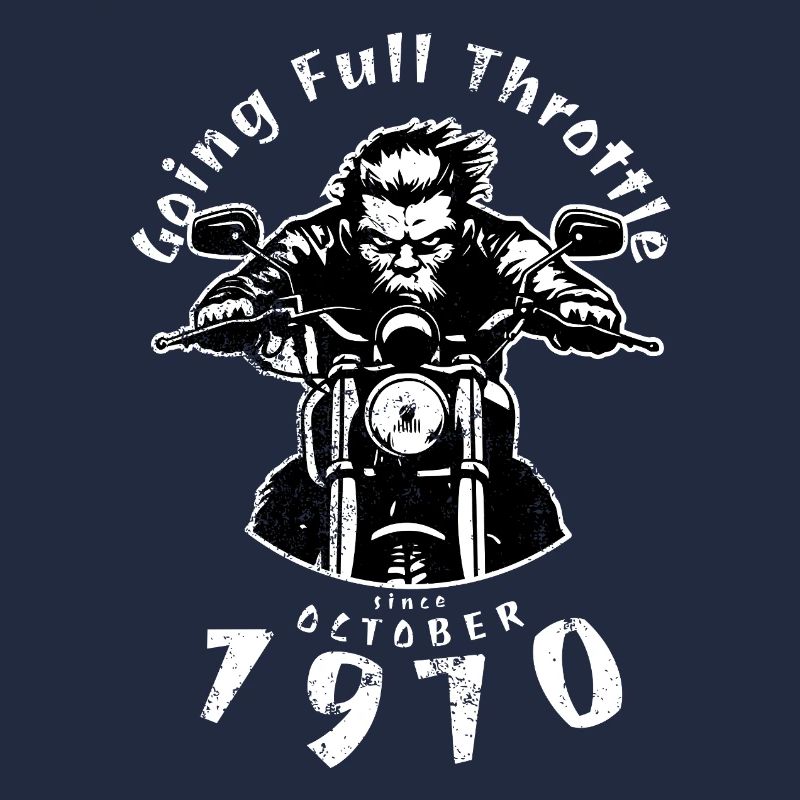55. Geburtstag Going Full Throttle Since 10/1970