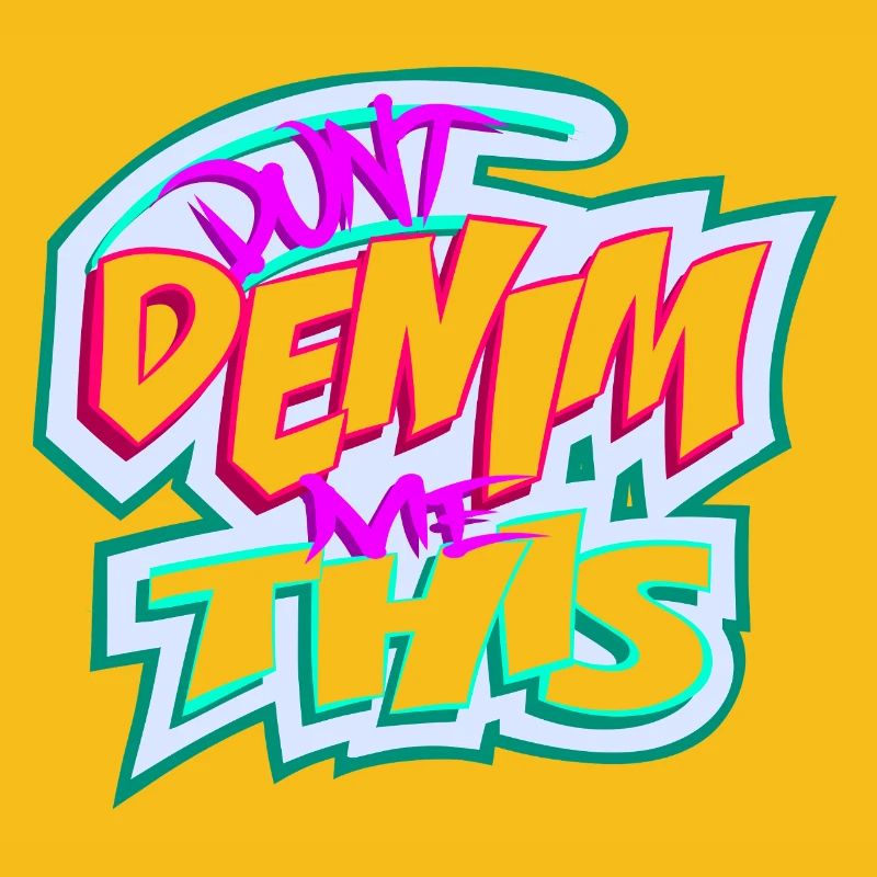Ne me faites pas ça en denim