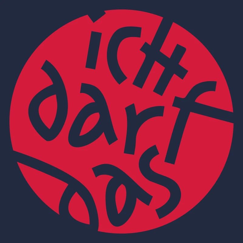 ICH DARF DAS