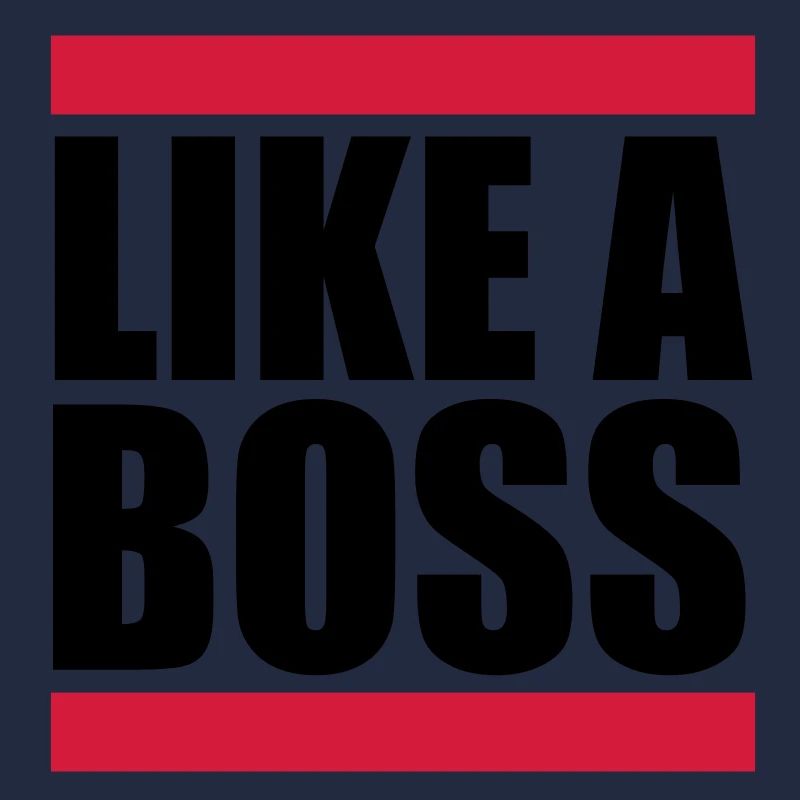 Like a Boss