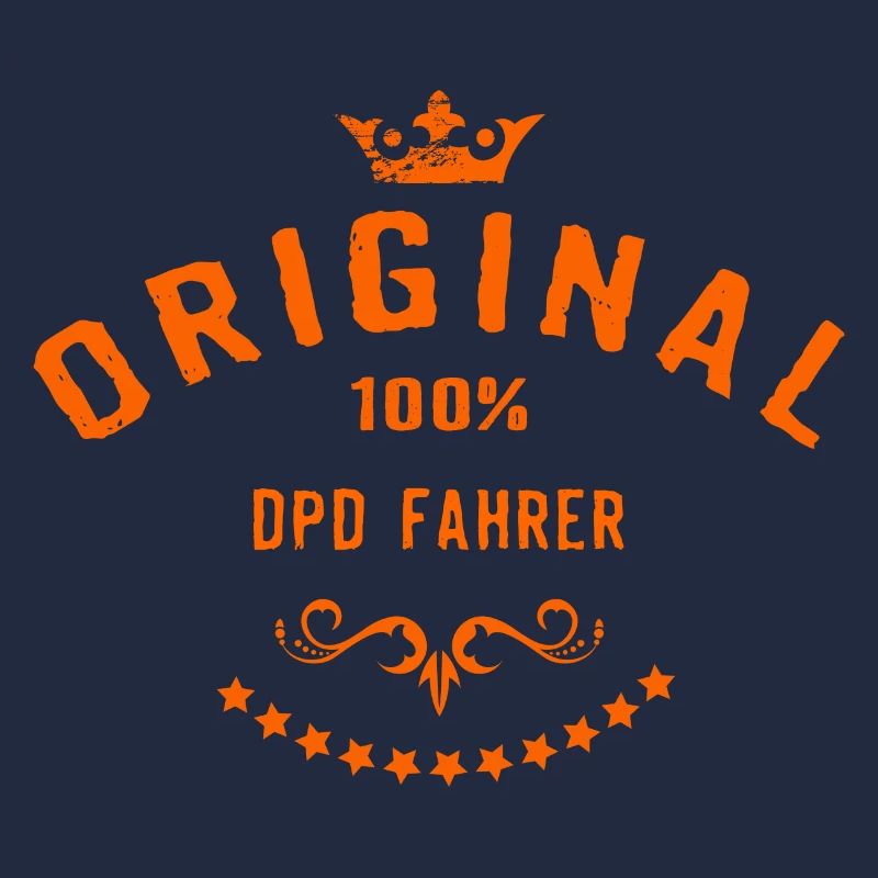 Original 100 Prozent DPD Fahrer - RAHMENLOS Beruf