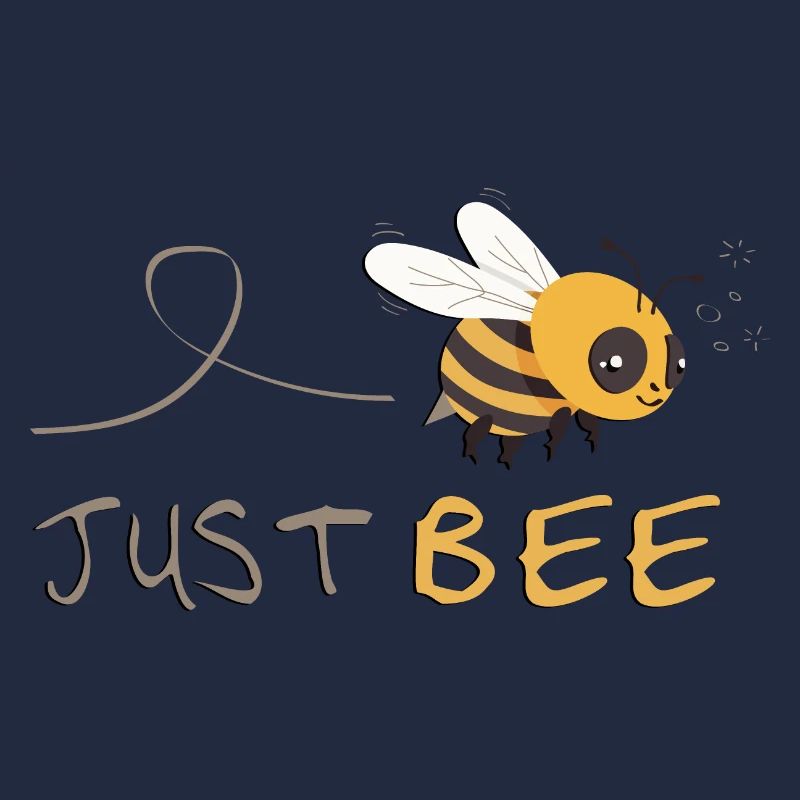 Just Bee - Be yourself!