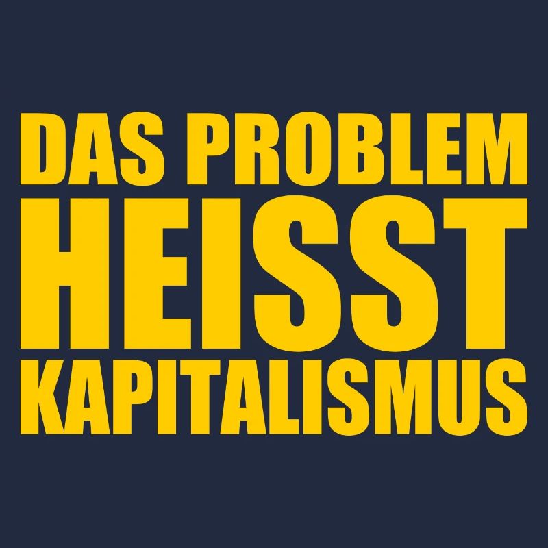 Das problem heisst kapitalismus