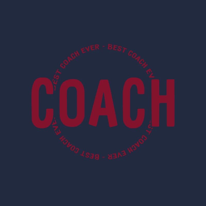Best Coach Ever - Trainer - Training