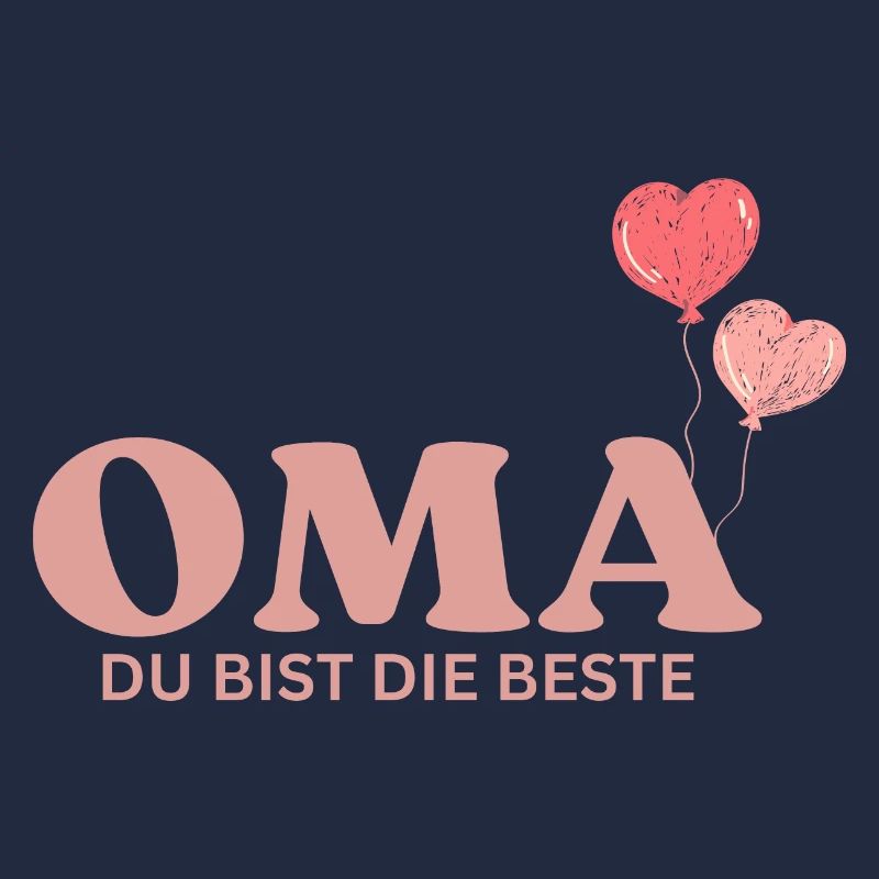 Oma du bist die Beste
