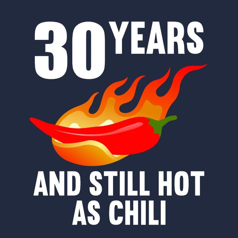 30 ans chaud comme chili 30e anniversaire