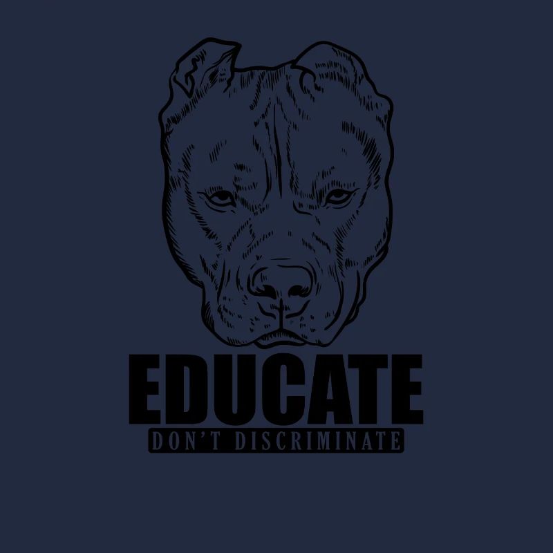 Educate Don't Discriminate Pit Butt Terrier