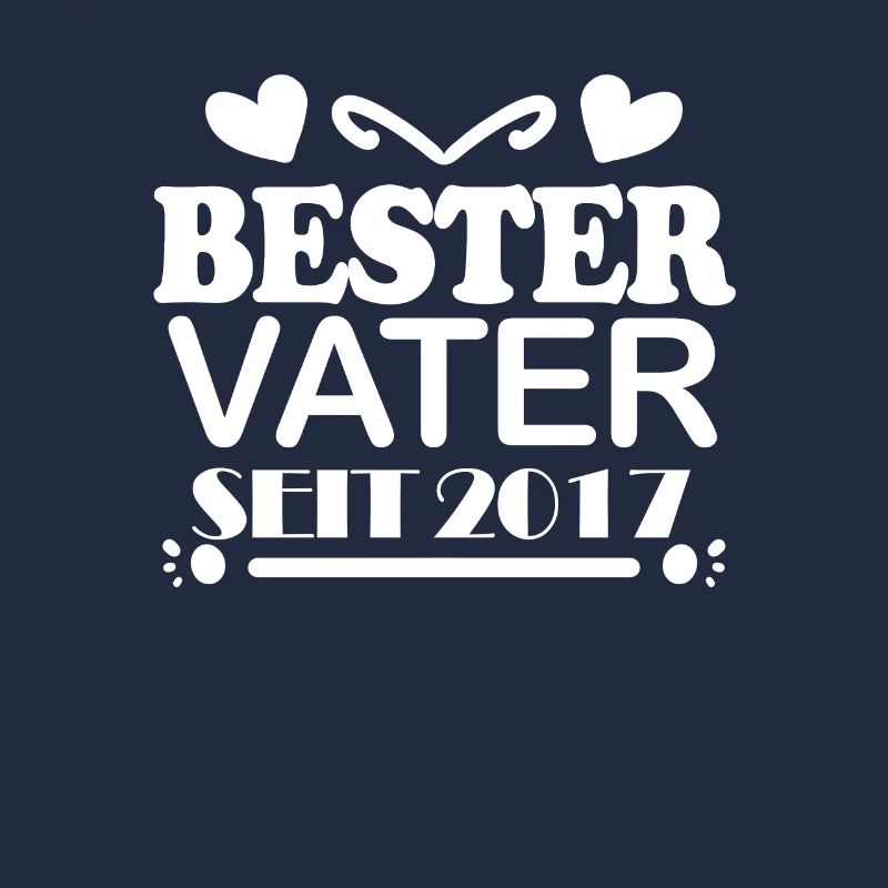 Bester Vater seit 2017