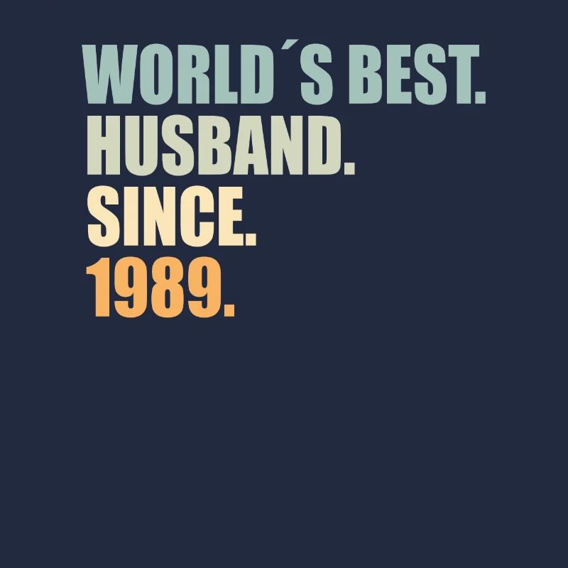 Bester Ehemann seit 1989 35.Hochzeitstag