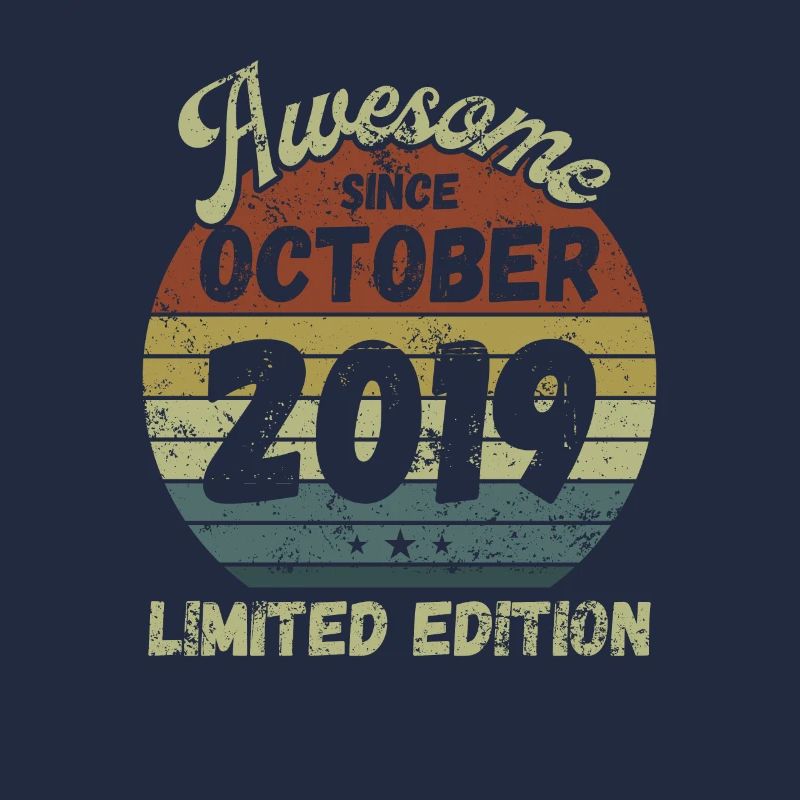 Awesome since October 2019 - Geburtstag
