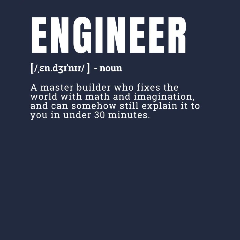 Funny Engineer Dictionary Definition Graphic Occup