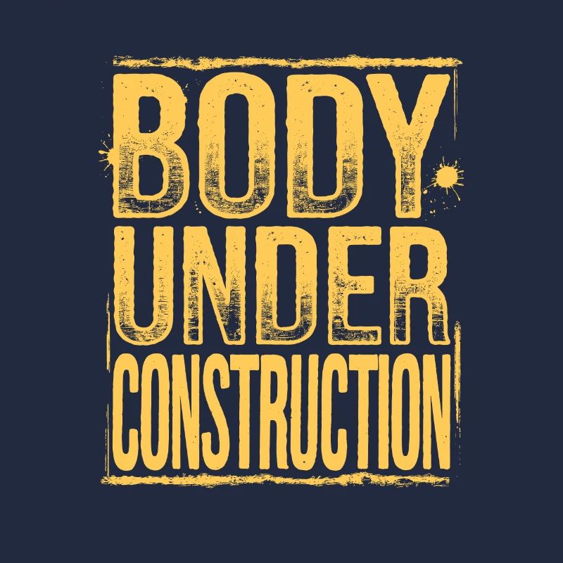 Body Under Construction