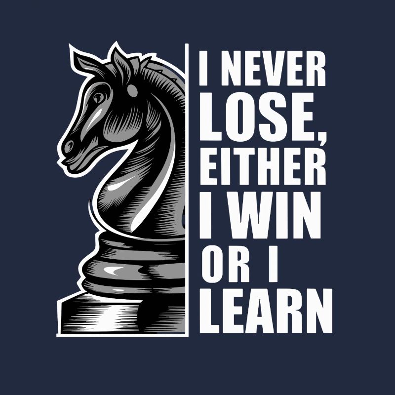 Ich Verliere Nie, Entweder Gewinne Ich Oder Ich