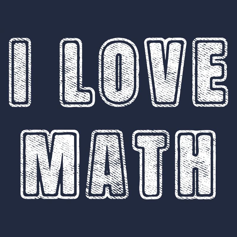 Ich liebe Math Unterricht Schule