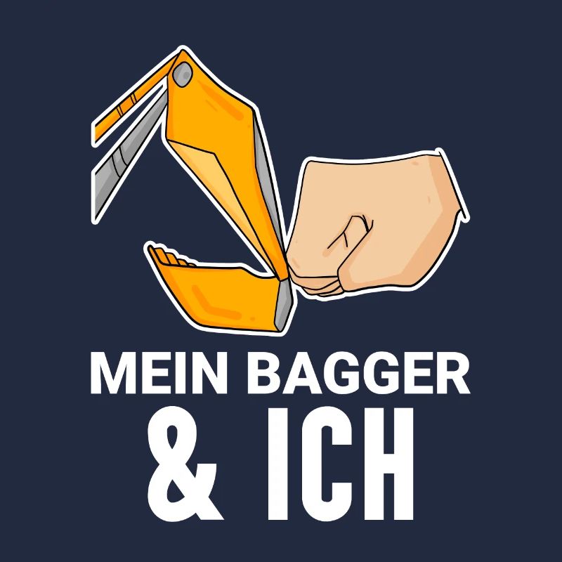 Bagger Baggerfahrer Spruch