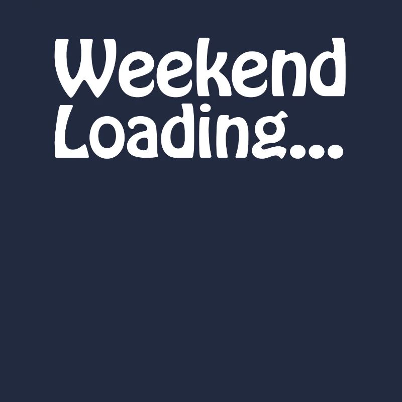 Weekend loading - Wochenende - Bald Wochenende