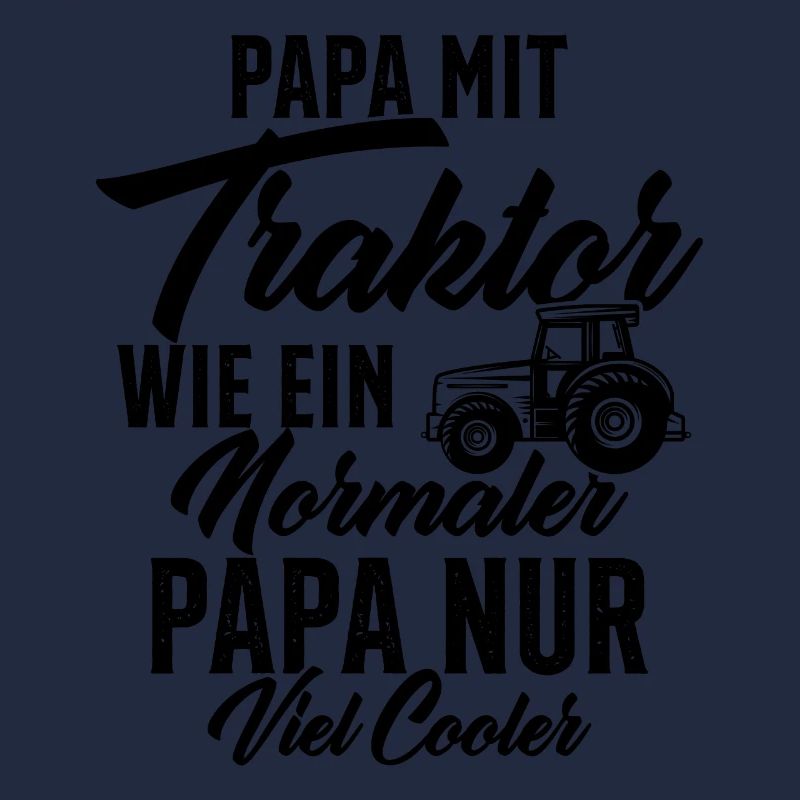 papa nit traktor wie ein normaler